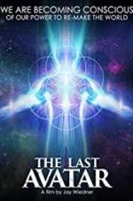 Watch The Last Avatar Solarmovie