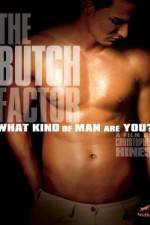 Watch The Butch Factor Solarmovie