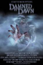 Watch Damned by Dawn Solarmovie