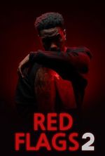 Watch Red Flags 2 Solarmovie