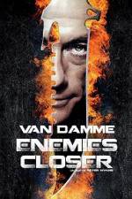 Watch Enemies Closer Solarmovie