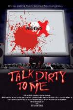 Watch Talk Dirty to Me Solarmovie