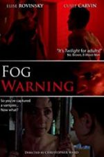 Watch Fog Warning Solarmovie