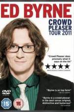 Watch Ed Byrne: Crowd Pleaser Solarmovie