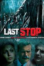 Watch The Last Stop Solarmovie