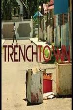 Watch Trench Town: The Forgotten Land Solarmovie
