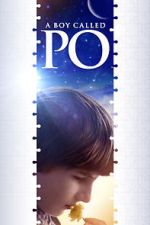 Watch A Boy Called Po Solarmovie