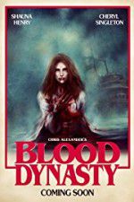 Watch Blood Dynasty Solarmovie