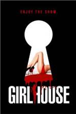 Watch GirlHouse Solarmovie