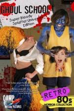 Watch Ghoul School Solarmovie