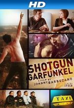 Watch Shotgun Garfunkel Solarmovie