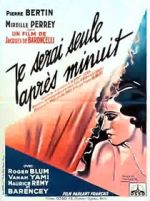 Watch I'll Be Alone After Midnight Solarmovie