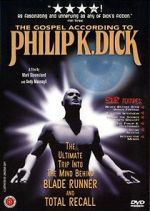 Watch The Gospel According to Philip K. Dick Solarmovie