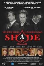 Watch Shade Solarmovie