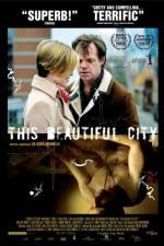 Watch This Beautiful City Solarmovie