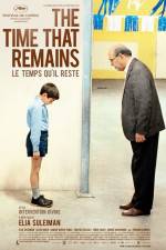 Watch The Time That Remains Solarmovie