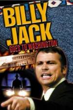 Watch Billy Jack Goes to Washington Solarmovie