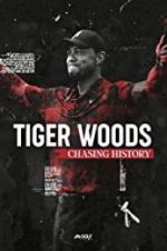 Watch Tiger Woods: Chasing History Solarmovie