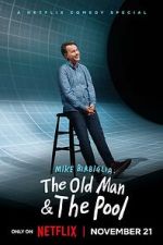Watch Mike Birbiglia: The Old Man and the Pool (TV Special 2023) Solarmovie