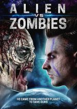 Watch Alien Vs. Zombies Solarmovie
