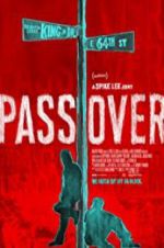 Watch Pass Over Solarmovie