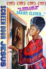 Watch Screen Door Jesus Solarmovie