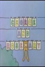 Watch George and Rosemary Solarmovie