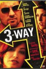Watch Three Way Solarmovie