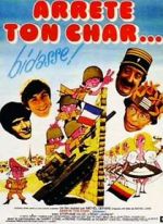 Watch Arrte ton char... bidasse! Solarmovie