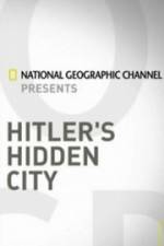 Watch Hitler's Hidden City Solarmovie