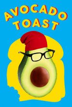 Watch Avocado Toast Solarmovie