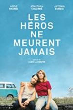 Watch Heroes Don\'t Die Solarmovie