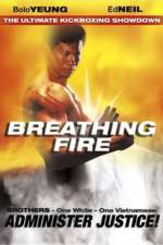 Watch Breathing Fire Solarmovie