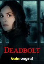 Watch Deadbolt Solarmovie