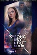 Watch The Wrong Boy Next Door Solarmovie