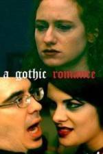 Watch A Gothic Romance Solarmovie