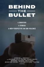 Watch Behind the Bullet Solarmovie