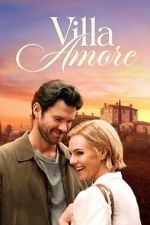 Watch Villa Amore Solarmovie
