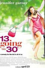 Watch 13 Going on 30 Solarmovie