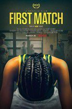 Watch First Match Solarmovie