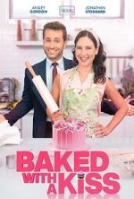 Watch Baked with a Kiss Solarmovie