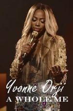 Watch Yvonne Orji: A Whole Me (TV Special 2022) Solarmovie