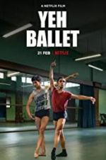 Watch Yeh Ballet Solarmovie