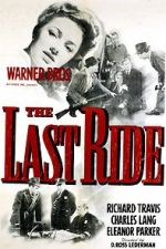 Watch The Last Ride Solarmovie