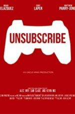 Watch Unsubscribe Solarmovie