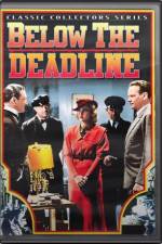 Watch Below the Deadline Solarmovie