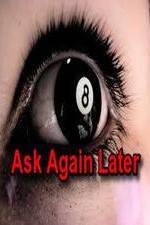 Watch Ask Again Later Solarmovie