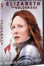 Watch Elizabeth: The Golden Age Solarmovie