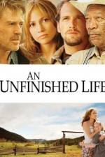 Watch An Unfinished Life Solarmovie