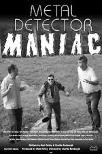 Watch Metal Detector Maniac Solarmovie